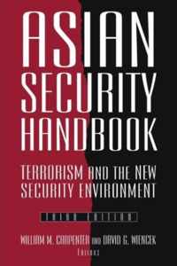 Asian Security Handbook: Terrorism and the New Security Environment