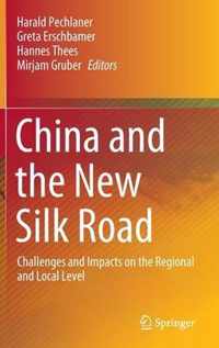 China and the New Silk Road