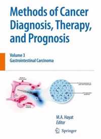 Methods of Cancer Diagnosis, Therapy and Prognosis