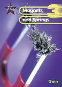 New Star Science  Yr3/P4: Magnets And Springs Pupil'S Book