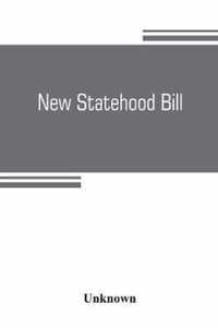 New Statehood Bill. Hearings Before the Subcommittee of the Committee on Territories [Nov. 12-24, 1902] on House Bill 12543, to Enable the People of Oklahoma, Arizona, and New Mexico, to Form Constitutions and State Governments and Be Admitted Into the Un