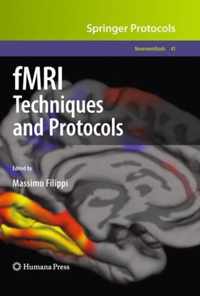 fMRI Techniques and Protocols