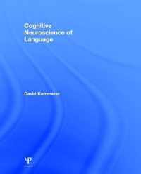 Cognitive Neuroscience of Language