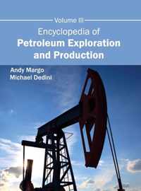 Encyclopedia of Petroleum Exploration and Production