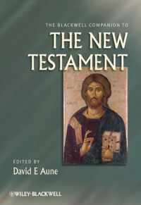 The Blackwell Companion to The New Testament