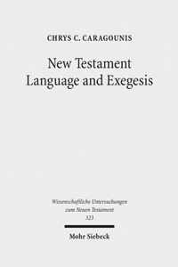 New Testament Language and Exegesis