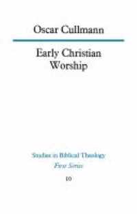 Early Christian Worship