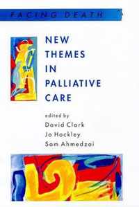 New Themes In Palliative Care