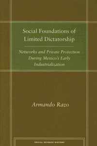 Social Foundations of Limited Dictatorship