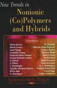 New Trends in Nonionic (Co) Polymers & Hybrids