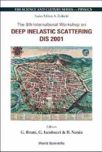 Deep Inelastic Scattering (Dis 2001), Procs Of The 9th Intl Workshop