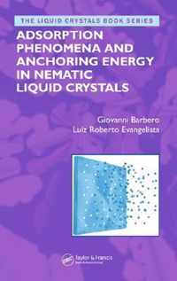 Adsorption Phenomena and Anchoring Energy in Nematic Liquid Crystals