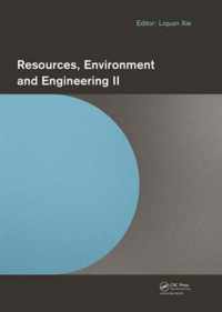 Resources, Environment and Engineering II