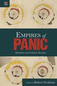 Empires of Panic - Epidemics and Colonial Anxieties