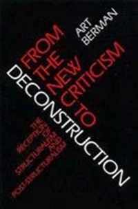 From the New Criticism to Deconstruction