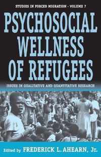 The Psychosocial Wellness of Refugees