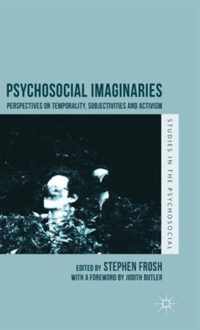 Psychosocial Imaginaries