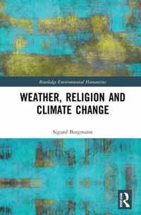 Weather, Religion and Climate Change