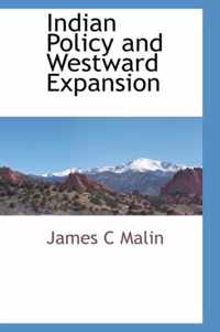 Indian Policy and Westward Expansion