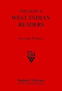 Nelson's West Indian Readers Second Primer