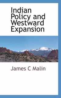 Indian Policy and Westward Expansion