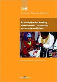 UN Millennium Development Library: Prescription for Healthy Development