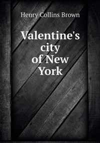 Valentine's city of New York