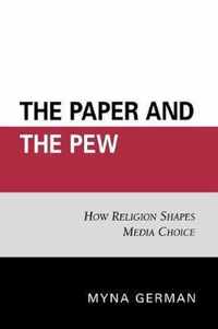 The Paper and the Pew