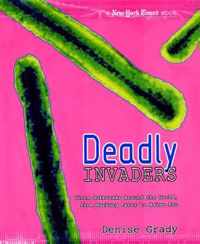 Deadly Invaders