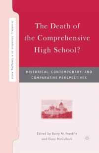 The Death of the Comprehensive High School?