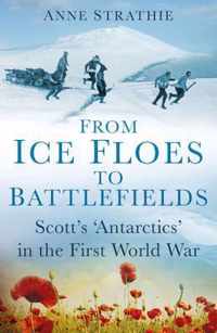 From Ice Floes to Battlefields