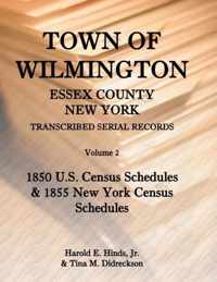 Town of Wilmington, Essex County, New York, Transcribed Serial Records, Volume 2