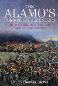 The Alamo's Forgotten Defenders