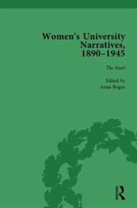 Women's University Narratives, 1890-1945, Part I Vol 4