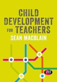 Child Development for Teachers