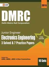 Dmrc 2019 Junior Engineer  Electronics Engineering  Previous Years' Solved Papers (10 Sets)