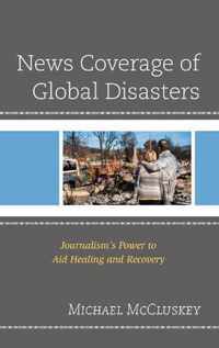 News Coverage of Global Disasters