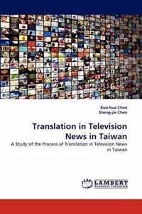 Translation in Television News in Taiwan