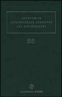 Advances in Carbohydrate Chemistry and Biochemistry