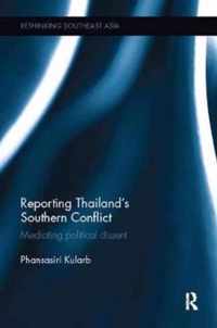 Reporting Thailand's Southern Conflict