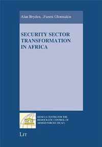 Security Sector Transformation in Africa