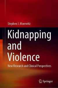 Kidnapping and Violence