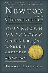 Newton and the Counterfeiter