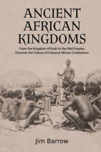 Ancient African Kingdoms