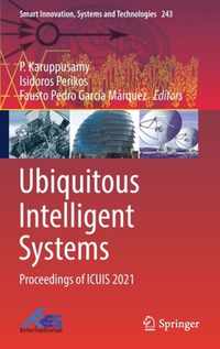 Ubiquitous Intelligent Systems