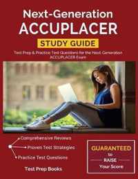 Next-Generation ACCUPLACER Study Guide