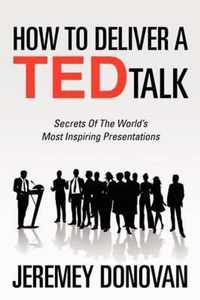 How to Deliver a Ted Talk