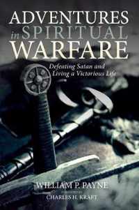 Adventures in Spiritual Warfare