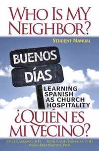 Who is My Neighbor? Student Manual