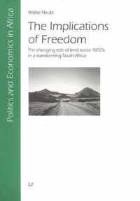 The Implications of Freedom: The Changing Role of Land Sector NGOs in a Transforming South Africa